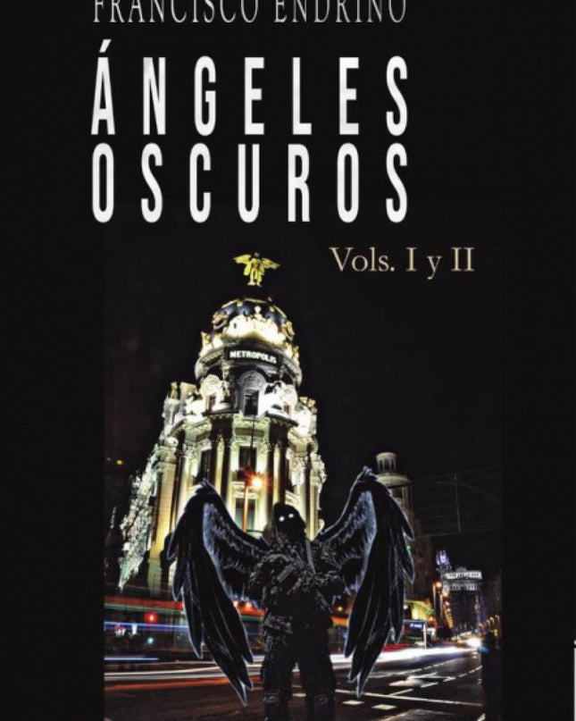 ángeles Oscuros I Y Ii