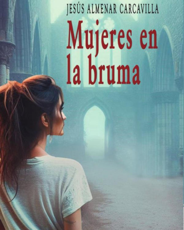 Mujeres En La Bruma