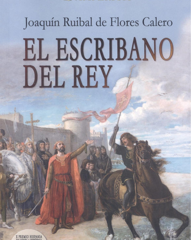 El Escribano Del Rey