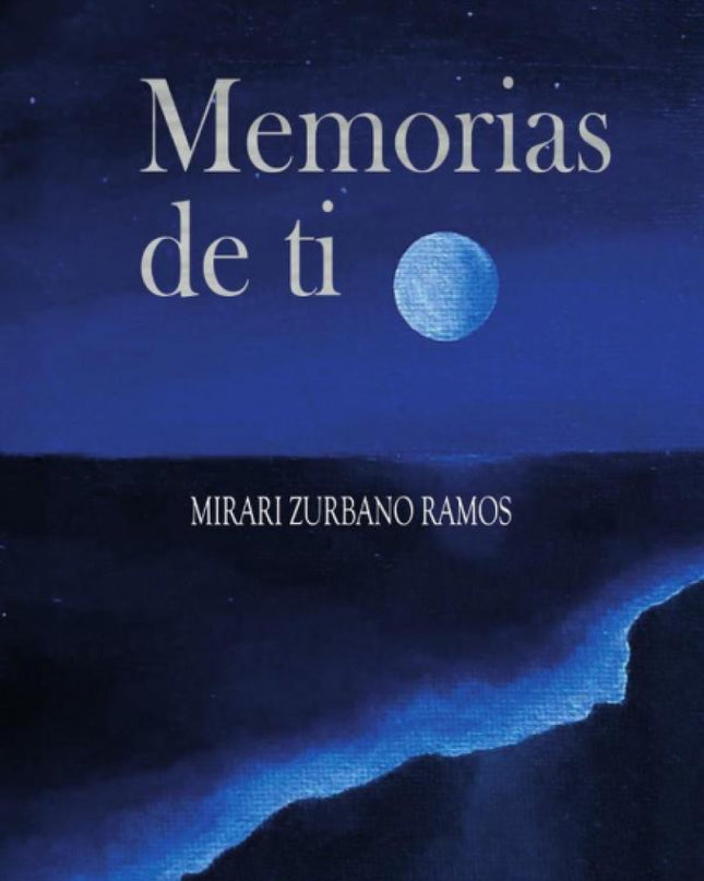 Memorias De Ti.(verso Y Color)