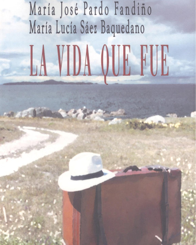 La Vida Que Fue