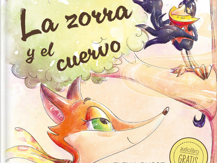 La Zorra Y El Cuervo