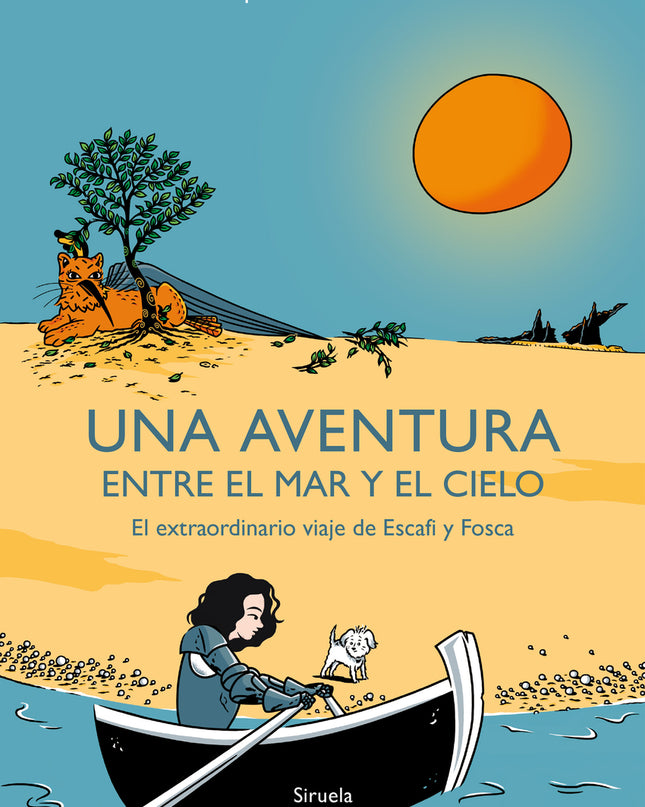 Una Aventura Entre El Mar Y El Cielo