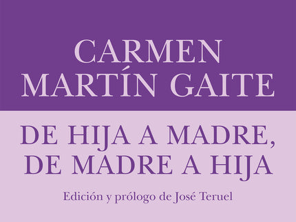 De Hija A Madre, De Madre A Hija