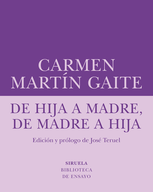 De Hija A Madre, De Madre A Hija