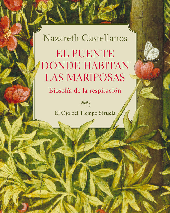 El Puente Donde Habitan Las Mariposas