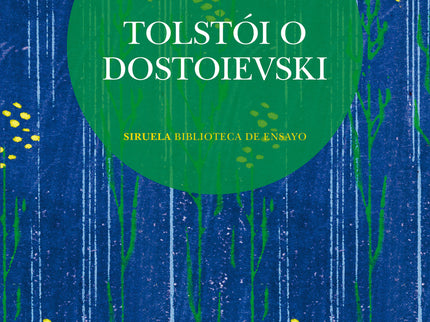Tolstói O Dostoievski