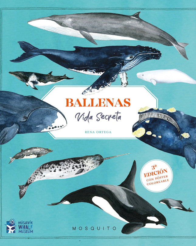 Ballenas. Vida Secreta (3ª Edición Con Póster Coloreable)