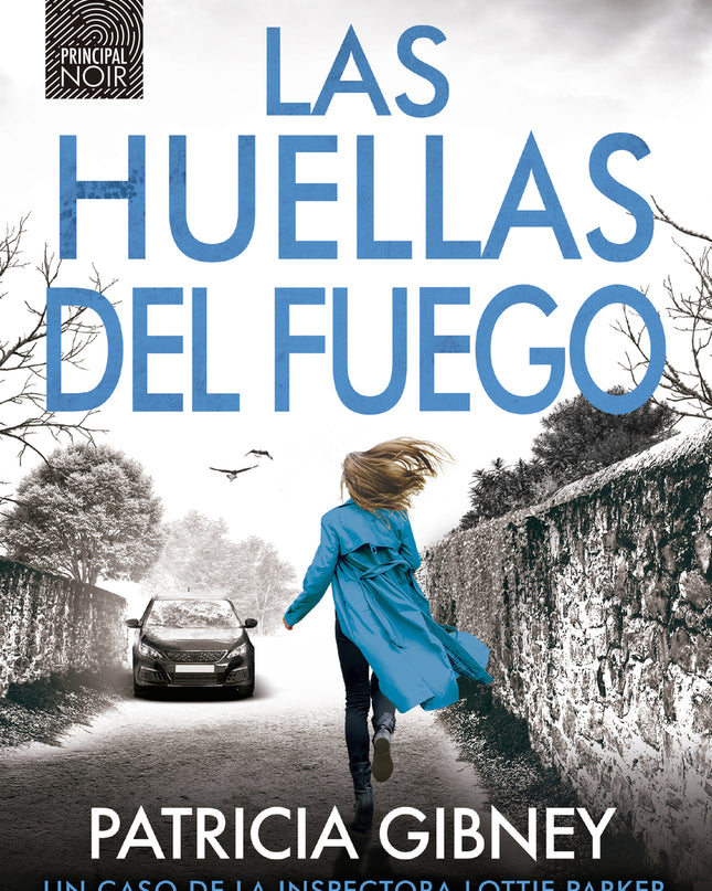 Las Huellas Del Fuego