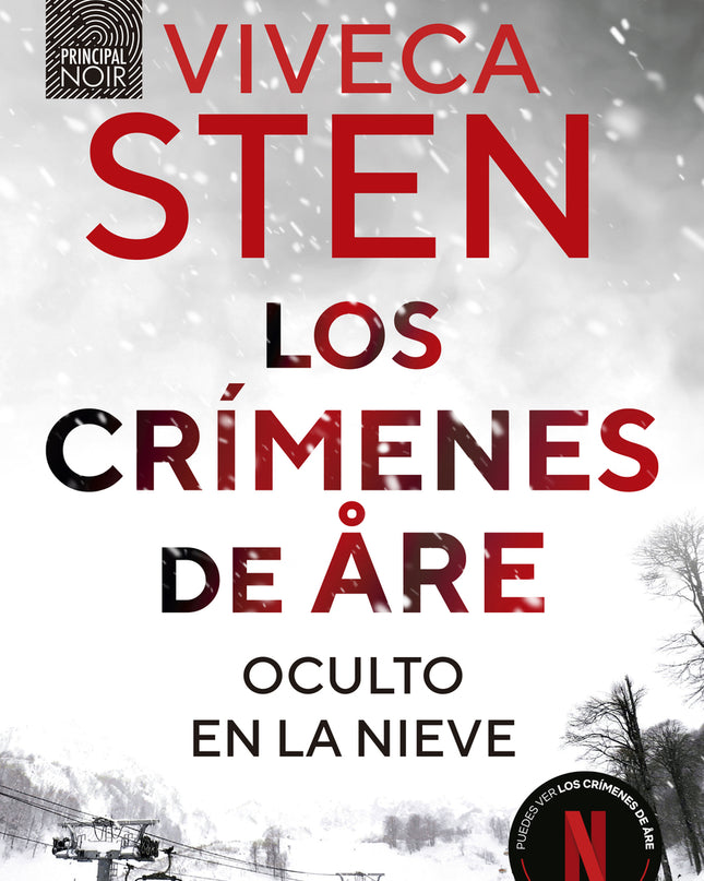 Los Crímenes De åre. Oculto En La Nieve