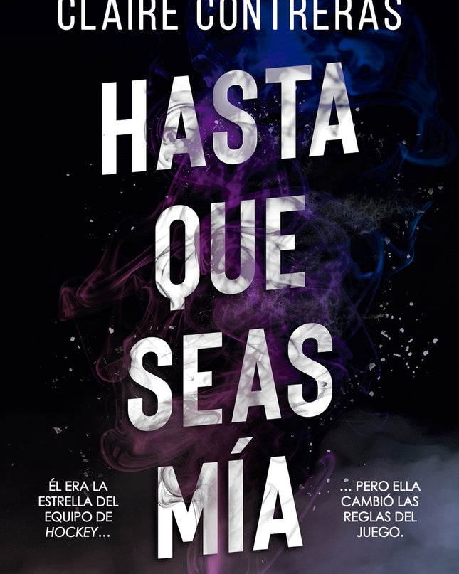 Hasta Que Seas Mía