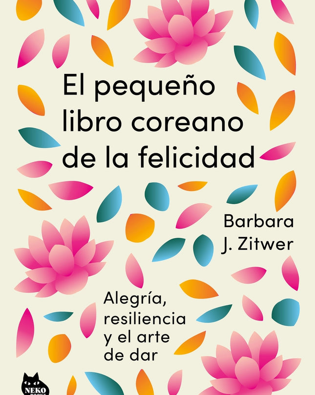 El Pequeño Libro Coreano De La Felicidad