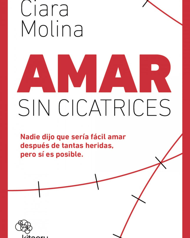 Amor Sin Cicatrices