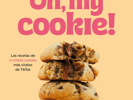 Oh, My Cookie!