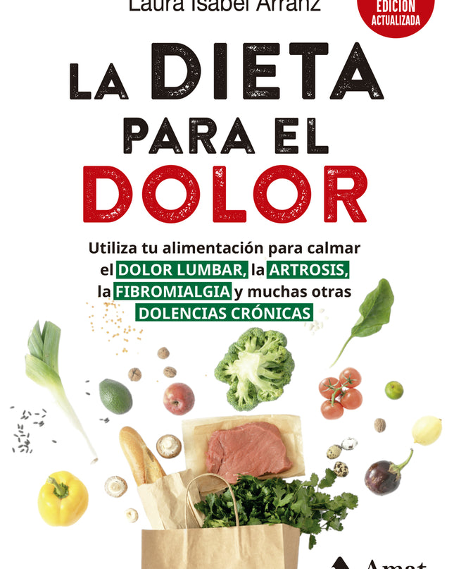 La Dieta Para El Dolor (2a Ed. Actualizada)