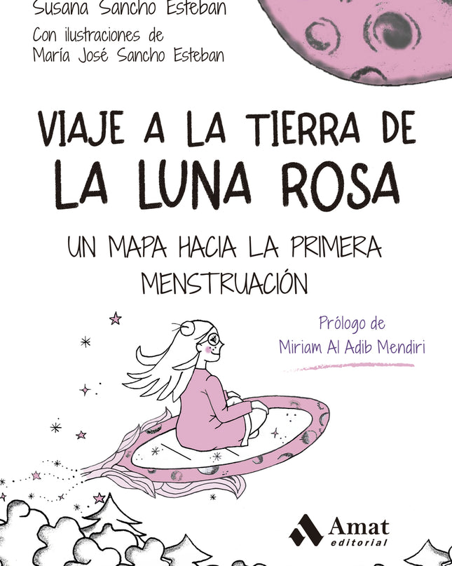 Viaje A La Tierra De La Luna Rosa