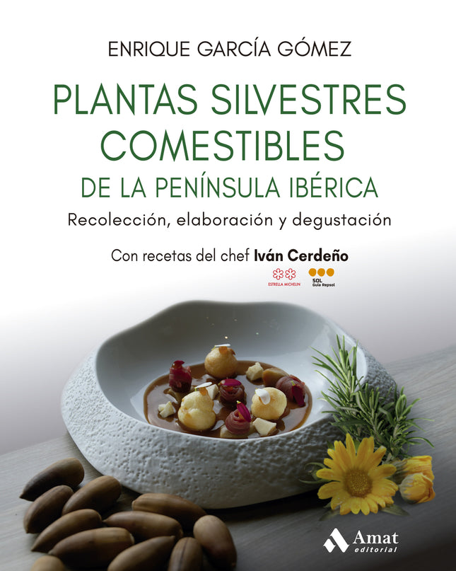 Plantas Silvestres Comestibles De La Península Ibérica
