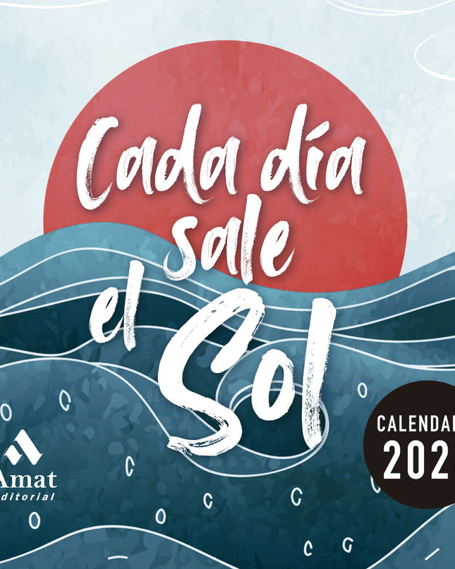 Calendario Cada Día Sale El Sol 2026