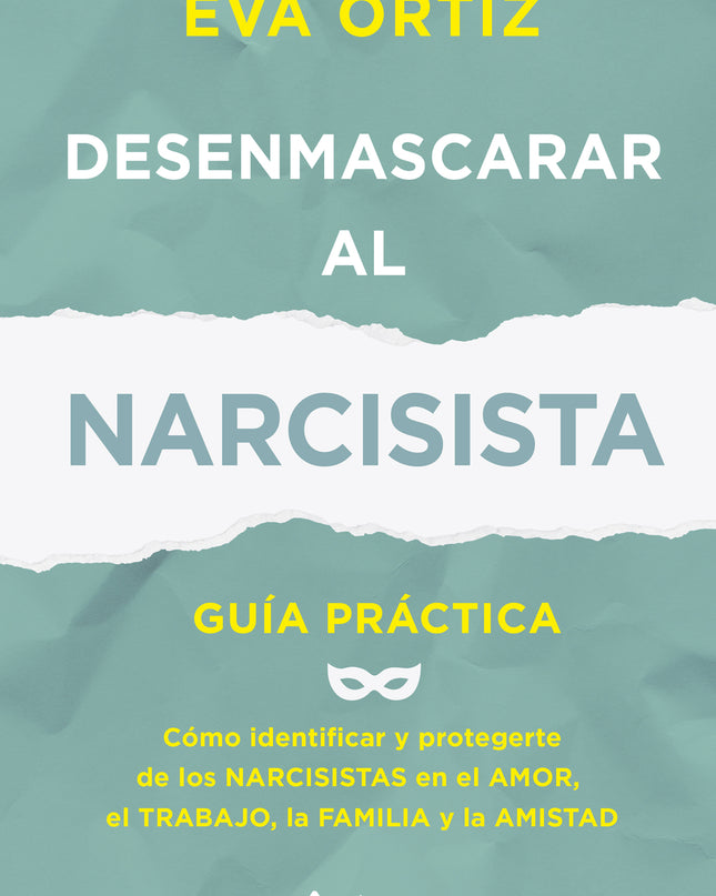 Desenmascarar Al Narcisista