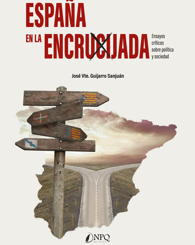 España En La Encrucijada