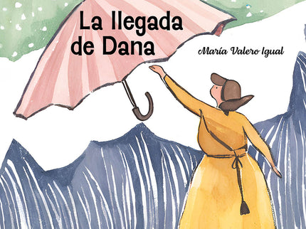 La Llegada De Dana
