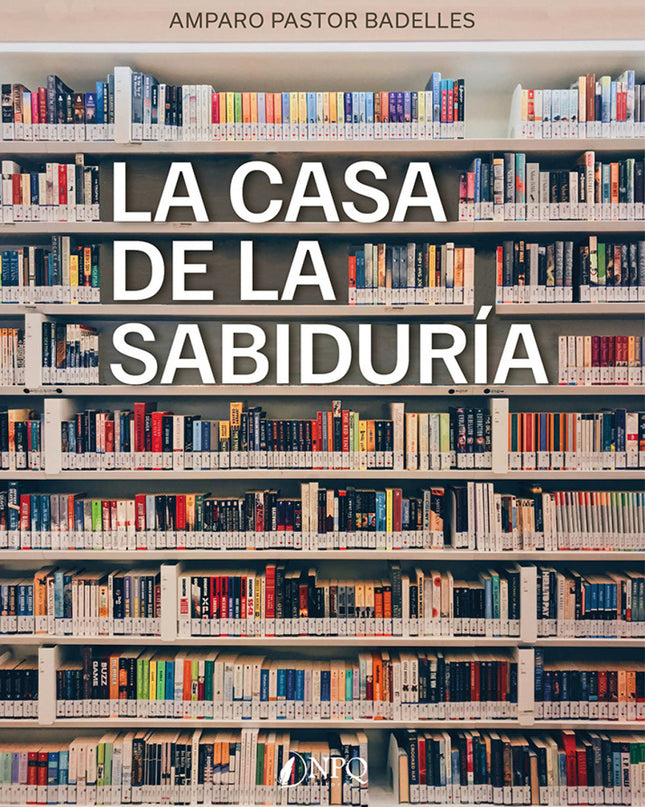 La Casa De La Sabiduría