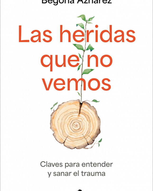 Las Heridas Que No Vemos