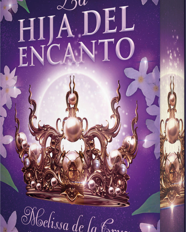 La Hija Del Encanto (la Hija Del Encanto #1)