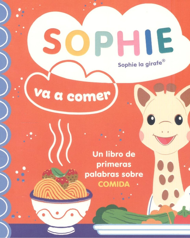 Sophie Va A Comer