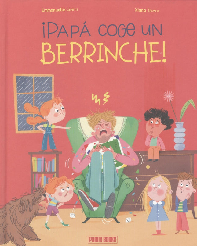 ¡papa Coge Un Berrinche!