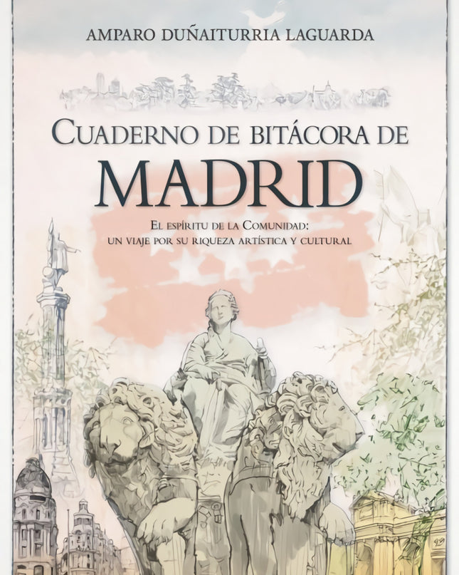 Cuaderno De Bitácora De Madrid