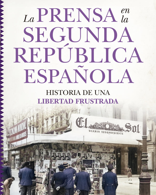 Prensa En La Segunda República Española, La