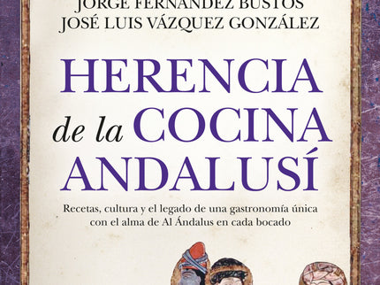 Herencia De La Cocina Andalusí