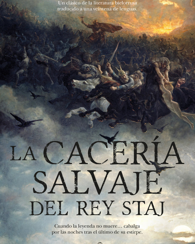 Cacería Salvaje Del Rey Staj, La