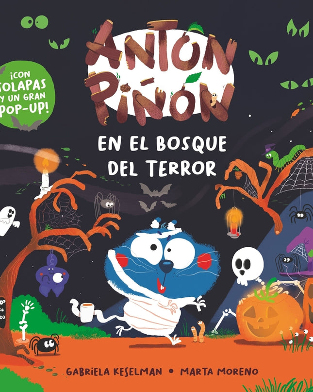Antón Piñón En El Bosque Del Terror