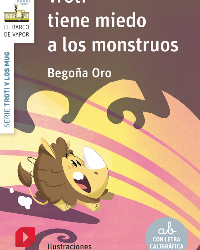 Troti Tiene Miedo A Los Monstruos