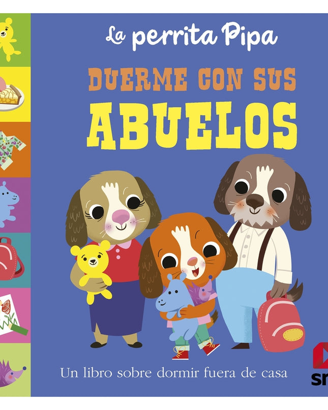 La Perrita Pipa Duerme Con Sus Abuelos