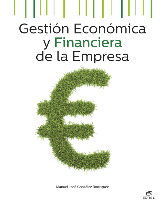 Gestion Economica Y Financiera De La Empresa 2025
