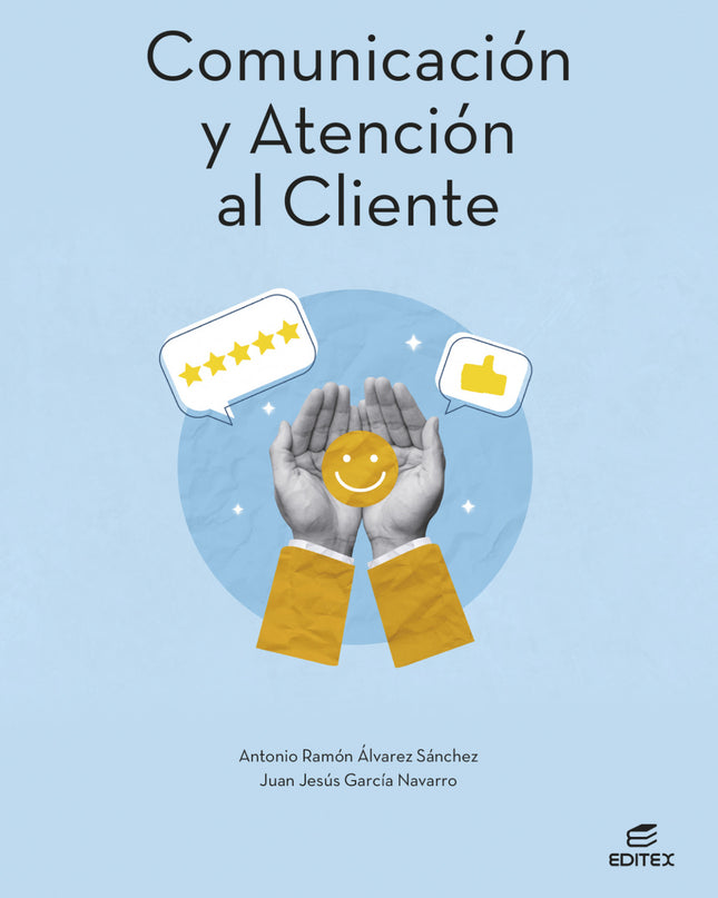 Comunicacion Y Atencion Al Cliente 2025