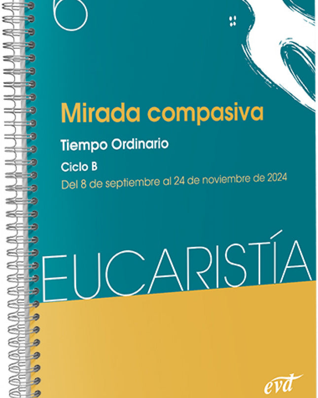 Mirada Compasiva (eucaristía Nº 6/2024)