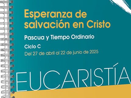 Esperanza De Salvación En Cristo (eucaristía Nº 4/2025)