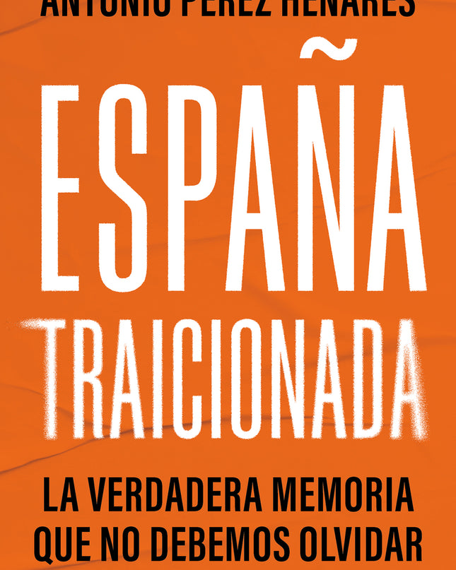 España Traicionada