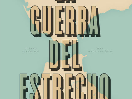 La Guerra Del Estrecho