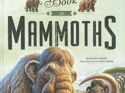 The Amazing Book Of Mammoths
