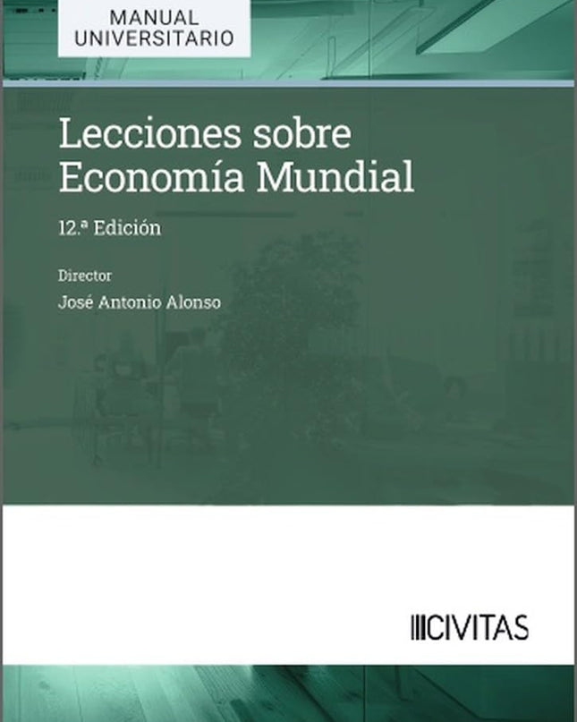 Lecciones Sobre Economia Mundial 12ª Edicion