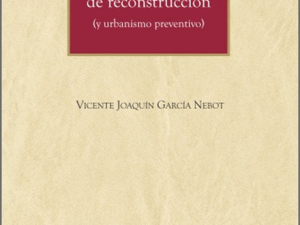 Manual De Urbanismo De Reconstruccion (y Urbanismo Preventivo)