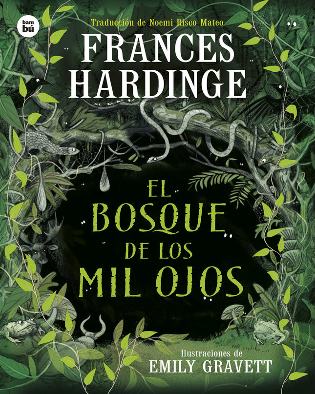 El Bosque De Los Mil Ojos