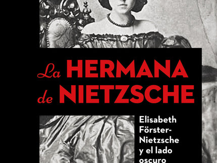 La Hermana De Nietzsche
