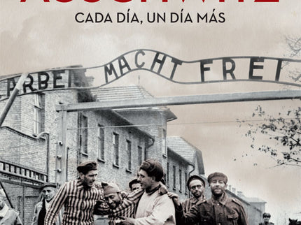 Auschwitz. Edicion 80 Aniversario