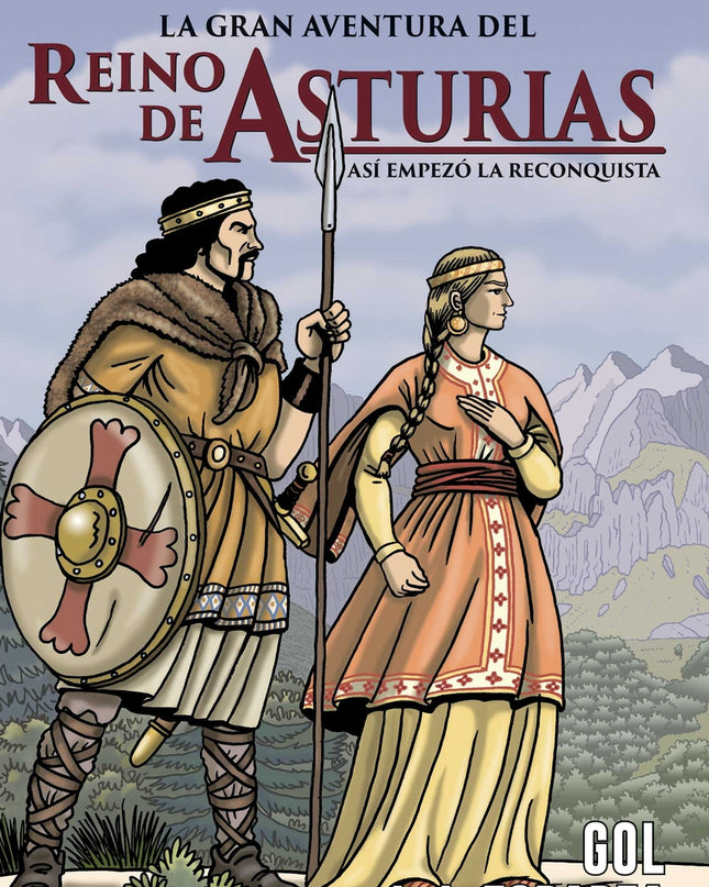 La Gran Aventura Del Reino De Asturias